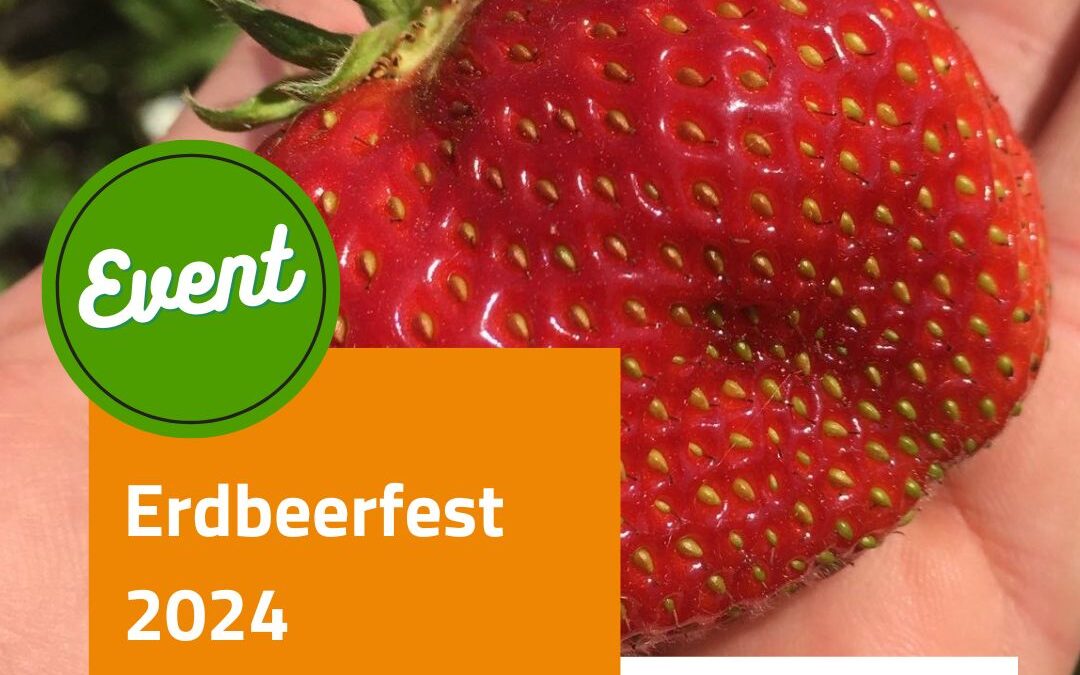 Erdbeerfest in der Nähe – Erdbeerfest 2024